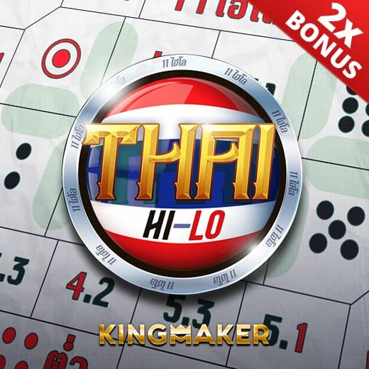 ทดลองเล่น kingmaker HiLo Thai
